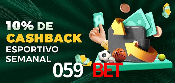 10% de bônus de cashback na 059 bet